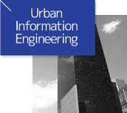 Urban Information Engineering